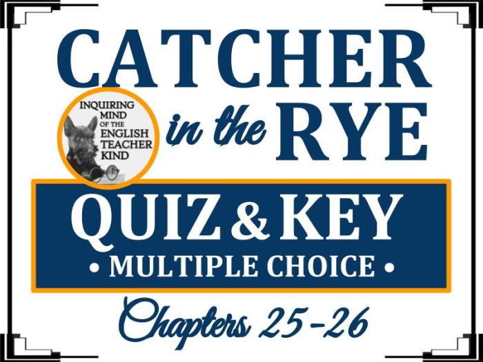 Catcher in the rye quiz