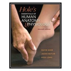 Holes essentials of human anatomy and physiology